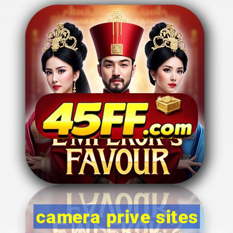 camera prive sites